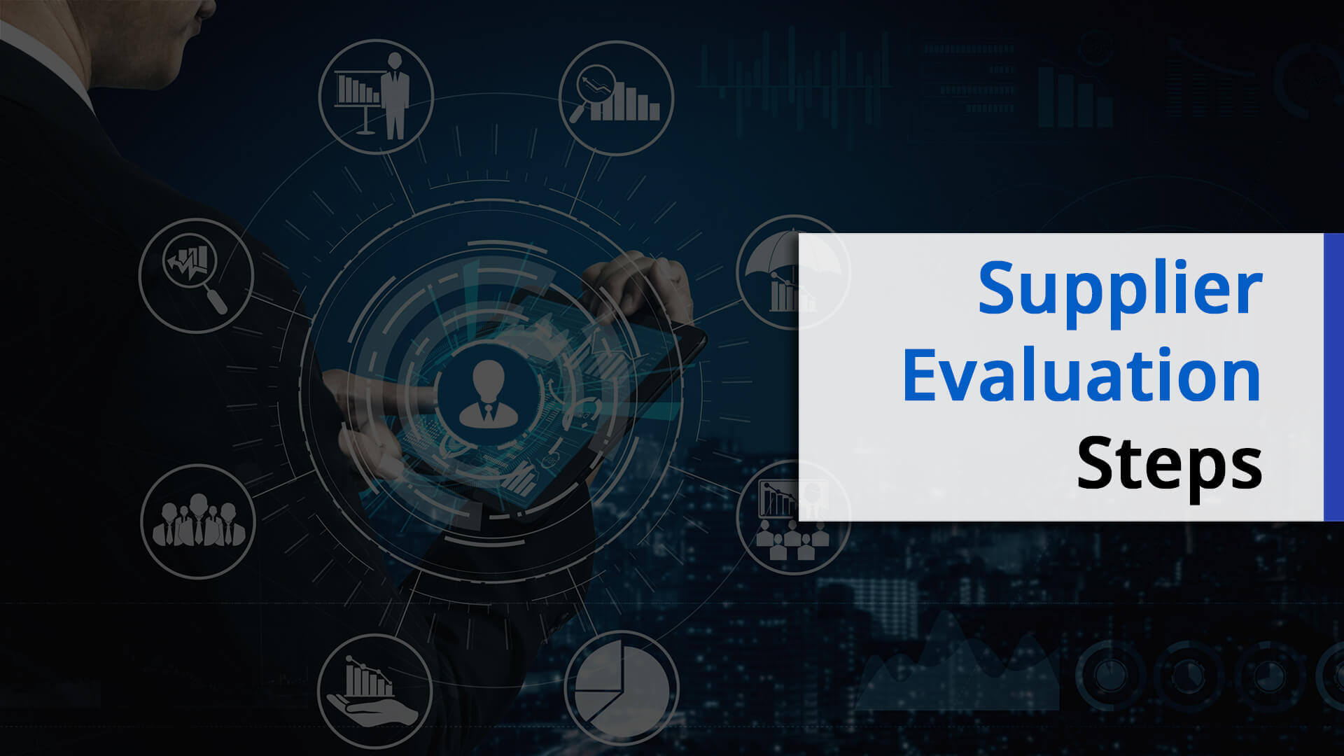 Supplier Evaluation Steps | ValQ